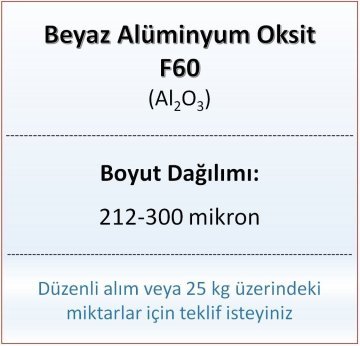 Alüminyum Oksit F60 - Al2O3 - 212-300mikron 5 kg