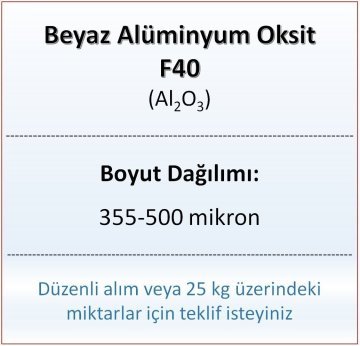 Alüminyum Oksit F40 - Al2O3 - 355-500mikron 1 kg
