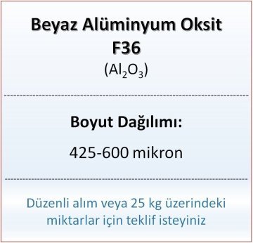Alüminyum Oksit F36 - Al2O3 - 425-600mikron 1 kg