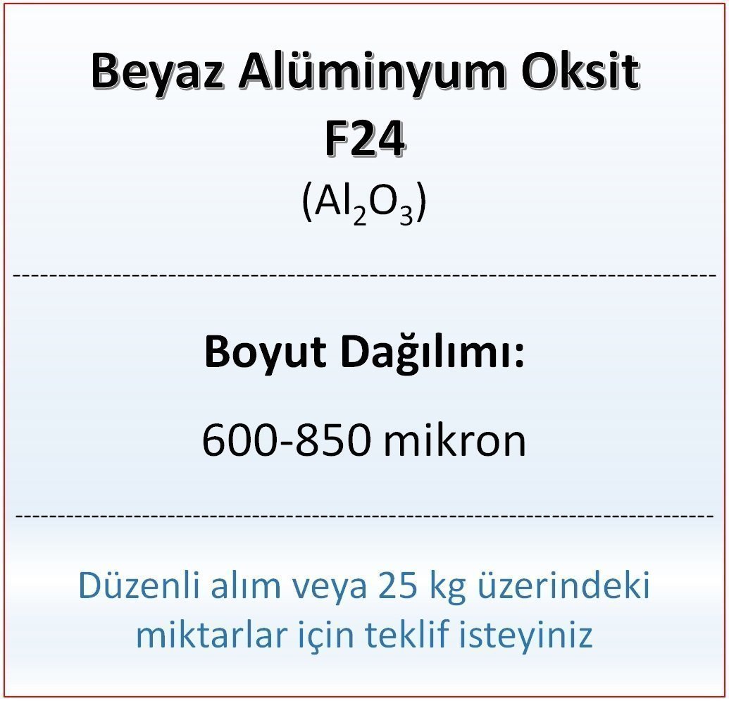 Alüminyum Oksit F24 - Al2O3 - 600-850mikron 25 kg
