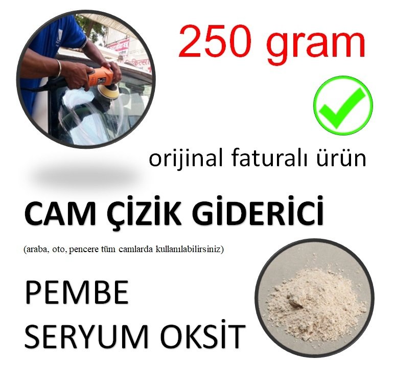 Araba Camı Çizik Giderici Pembe Seryum Oksit 250 gram