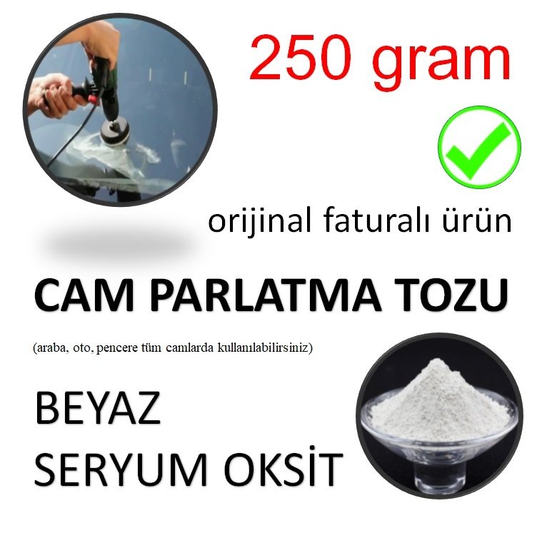 Oto Camı Parlatma Tozu Beyaz Seryum Oksit 250 gram
