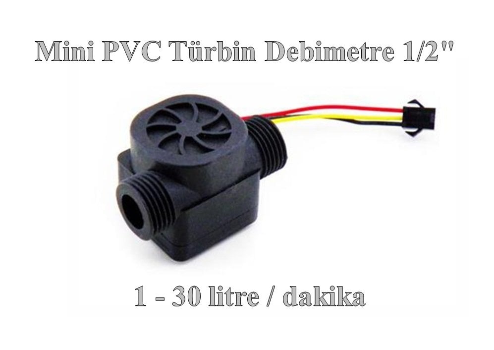 Türbin Debimetre Mini PVC 1-30 litre/dakika (1/2'' bağlantılı)
