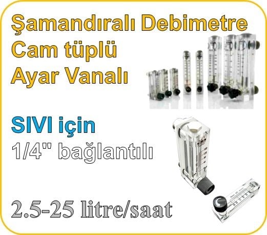 Cam Tüplü Ayar Vanalı Şamandıralı Debimetre (SIVI için) 2.5-25 lt/saat (1/4'' bağlantılı)
