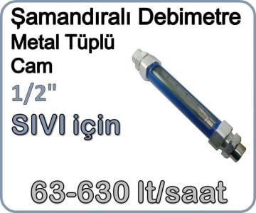 Metal Tüplü Şamandıralı Sıvı Flowmetre Debi Ölçer 63-630 lt/saat 1/2''