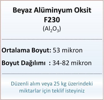 Alüminyum Oksit F230 - Al2O3 - 53 mikron - 5 KG
