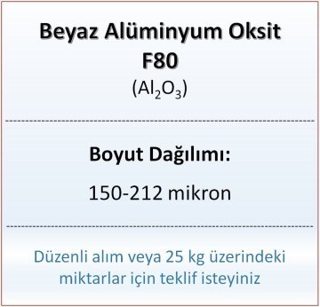 Alüminyum Oksit F80 - Al2O3 - 150-212mikron - 10 KG