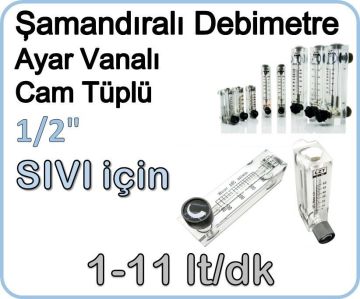 Cam Tüplü Ayar Vanalı Şamandıralı Sıvı Flowmetre Debi Ölçer 1-11 lt/dk