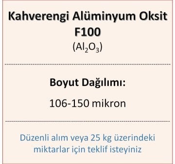 Kahverengi Alüminyum Oksit F100 - Al2O3 - 106-150mikron 5 kg