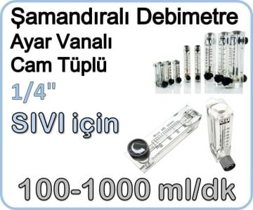 Cam Tüplü Ayar Vanalı Şamandıralı Sıvı Flowmetre Debi Ölçer 100-1000 ml/dk