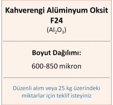 Kahverengi Alüminyum Oksit F24 - Al2O3 - 600-850mikron 1 kg