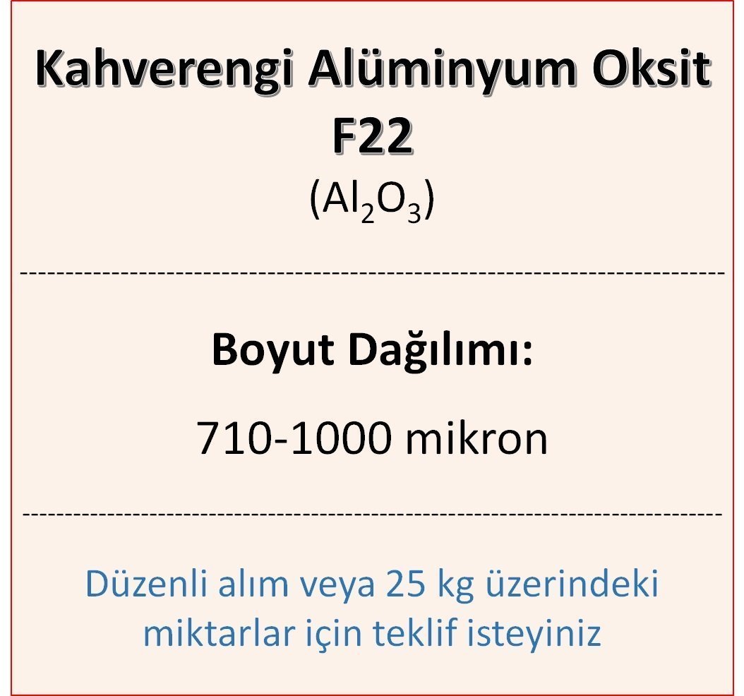 Kahverengi Alüminyum Oksit F22 - Al2O3 - 710-1000mikron 5 kg