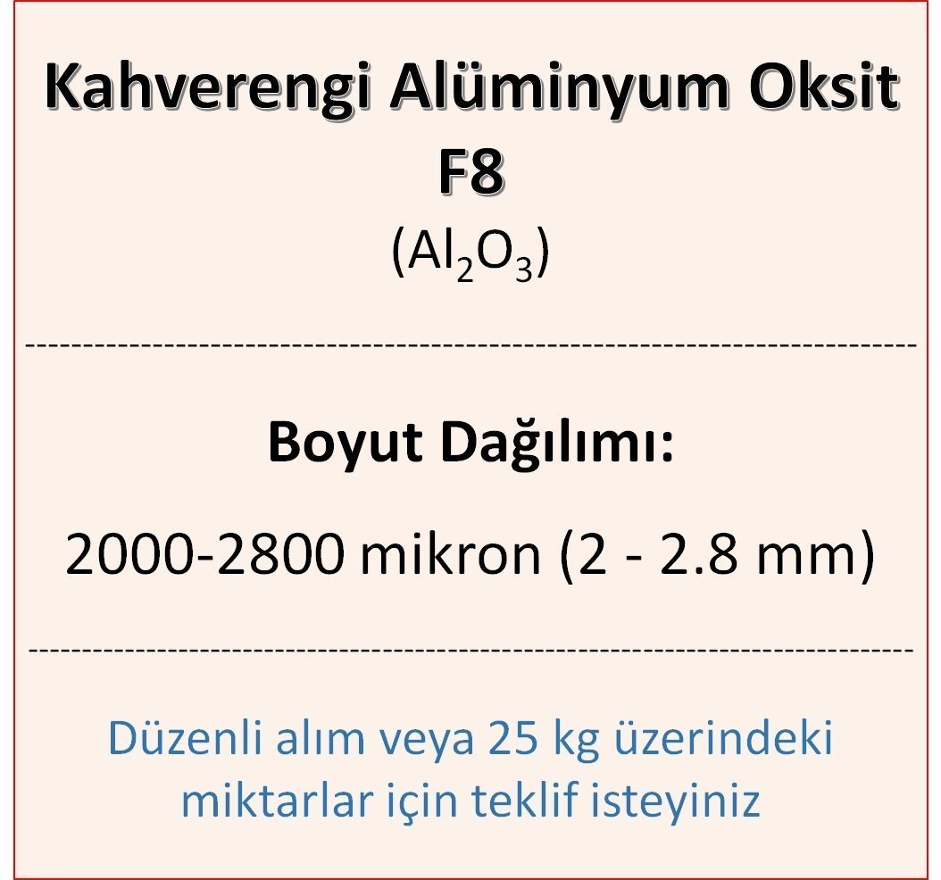 Kahverengi Alüminyum Oksit F8 - Al2O3 - 2000-2800mikron 5 kg