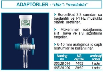 İSOLAB 065.28.029 adaptör - düz - musluklu - çap 10 mm - dişi şilif : NS 29/32 (1 adet)