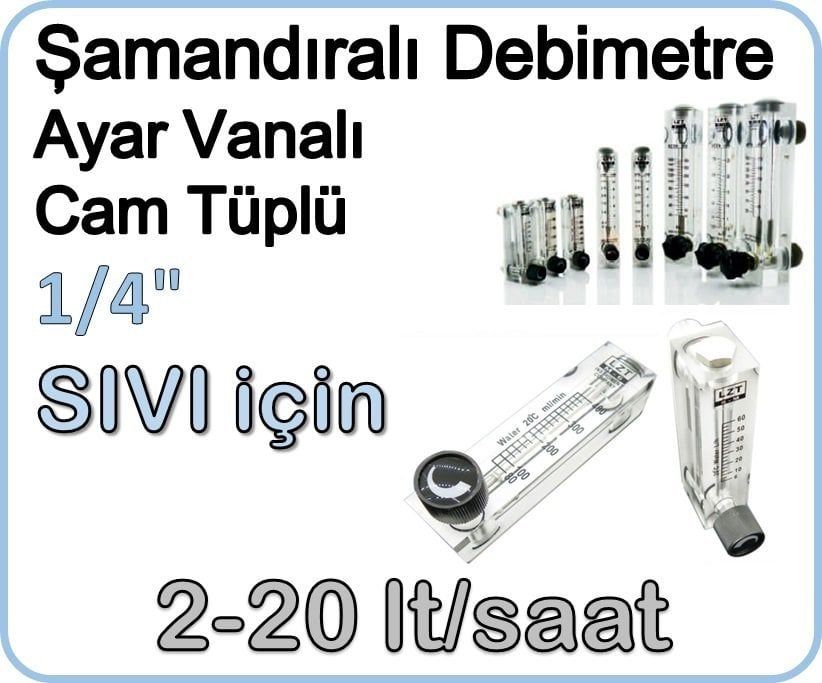 Cam Tüplü Ayar Vanalı Şamandıralı Sıvı Rotametre 2-20 lt/saat