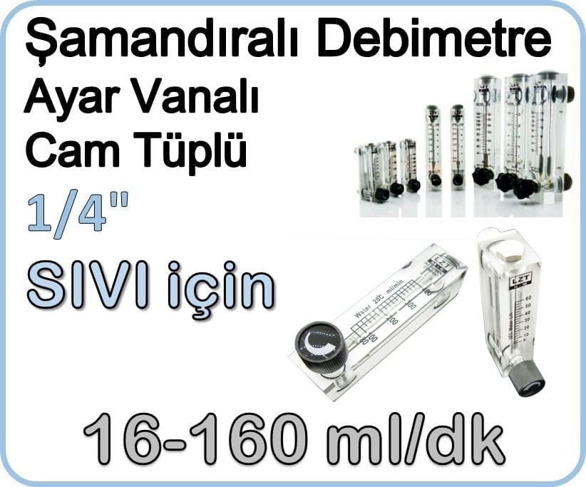 Cam Tüplü Ayar Vanalı Şamandıralı Sıvı Rotametre 16-160 ml/dk