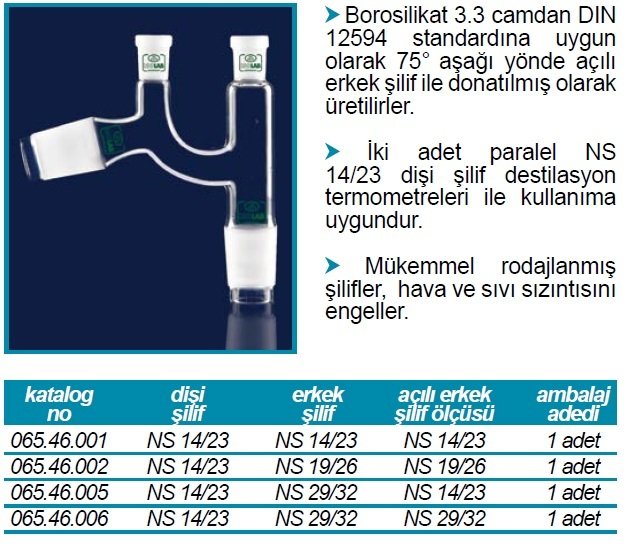 İSOLAB 065.46.002 adaptör - distilasyon - Claisen başlıklı - dişi şilif(ler) : NS 14/23 - erkek şilif : NS 19/26 - açılı erkek şilif : NS 19/26 (1 adet)