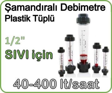 Plastik Tüplü Şamandıralı Sıvı Debimetre 40-400 lt/saat