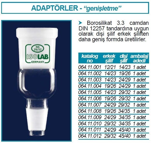 İSOLAB 064.11.011 adaptör - genişletme amaçlı - dişi şilif : NS45/40 -erkek şilif: NS24/29 (1 adet)