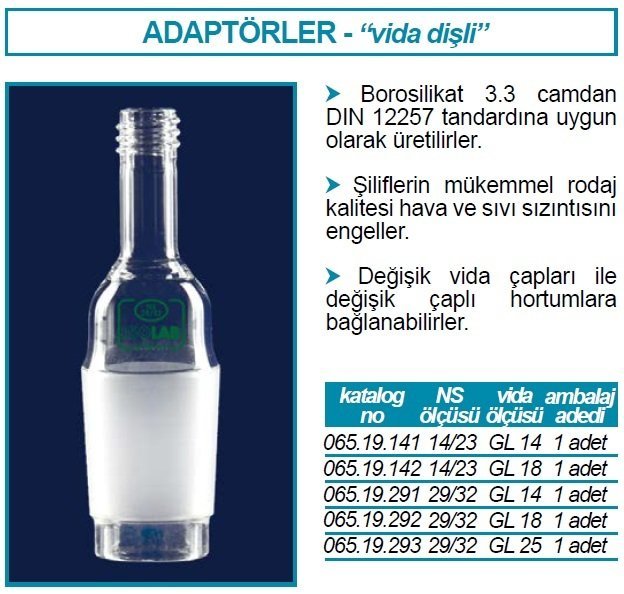 İSOLAB 065.19.292 adaptör - vida dişli - musluksuz -düz-cam -erkek şilif: NS 29/32 - GL 18 (1 adet)